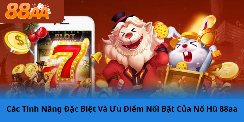 Lịch Sử Và Phát Triển Của Nổ Hũ 88aa - Từ Những Ngày Đầu Tiên Đến Hiện Tại